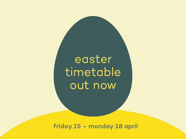 EASTER TIMETABLE